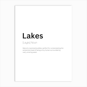 Lakes Definition Meaning Art Print