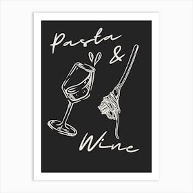 Black Pasta And Wine Art Print