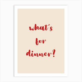 What S For Dinner Red Art Print