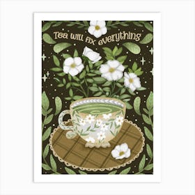 Tea cozy quote with a cup of tea Art Print