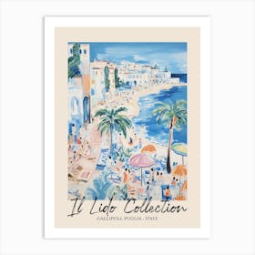 Gallipoli, Puglia   Italy Il Lido Collection Beach Club Poster 2 Art Print