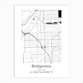 Bridgeview,United States Minimalist Map 1 Art Print