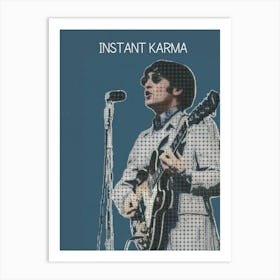 Instant Karma John Lennon Art Print