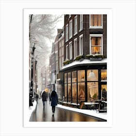 Amsterdam cafes, winter season, Christmas, autumn oil colors, pale colors, pedestrians in the street, winter clothes, falling snow.6 1 Art Print