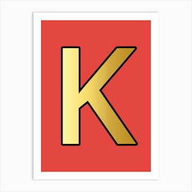 Letter K Gold Alphabet Red Art Print