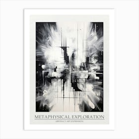 Metaphysical Exploration Abstract Black And White 7 Poster Art Print