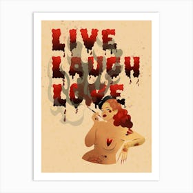 Live Laugh Love Pin Up Art Print