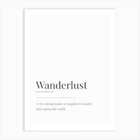 Wanderlust Definition Art Print