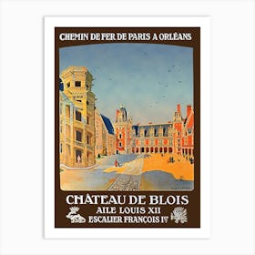 Chateau De Blois, France, Vintage Travel Poster Art Print