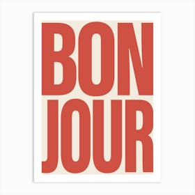 Bonjour - Red Art Print