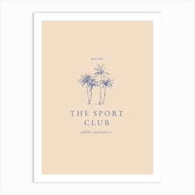 Malibu Sport Club Art Print