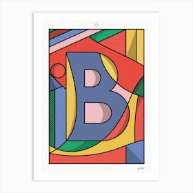 The Letter B Art Print