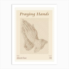 Praying Hands By Albrecht Durer (1508) Art Print