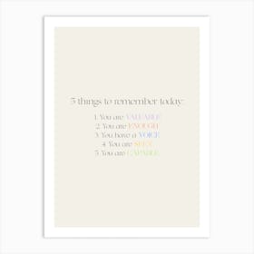 5 Things To Remember Today Art Print