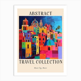 Abstract Travel Collection Poster Mexico City Mexico 2 Art Print