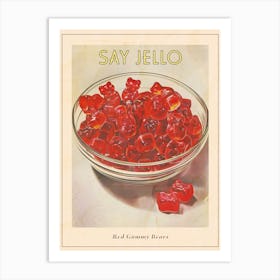 Red Gummy Bears Vintage Advertisement Illustration 3 Poster Art Print