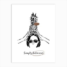 Simply Delicious 1 Art Print