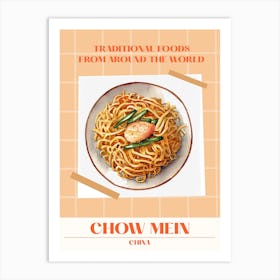 Chow Mein China 1 Foods Of The World Art Print