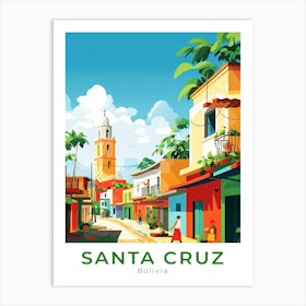 Bolivia Santa Cruz Travel 1 Art Print