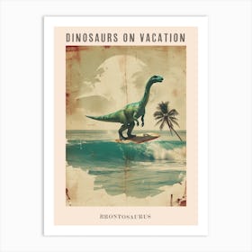 Vintage Brontosaurus Dinosaur On A Surf Board 1 Poster Art Print