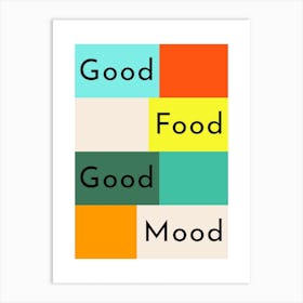 Good Food Good Mood Geometric Art Print