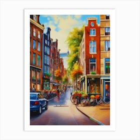 The city of Amsterdam, Netherlands, streets, cafes, passing by, the beauty of summer, oil colors..28 Art Print