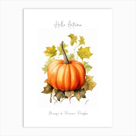 Hello Autumn Musque De Provence Pumpkin Watercolour Illustration 4 Art Print