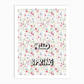 Hello Spring 2 Art Print