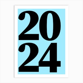 2024 Typography Date Year Word Art Print