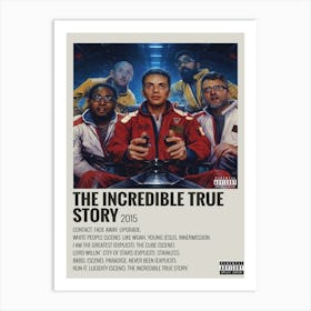 The Incredible True Story 2015 Poster Art Print