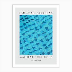 House Of Patterns La Piscine Water 11 Art Print