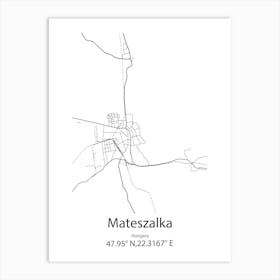 Mateszalka,Hungary Minimalist Map Art Print