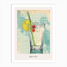 Gin Up Poster Art Print