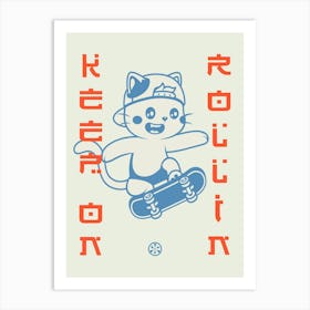 Keep on rollin / Cat Skater — Retrowave poster, sport poster, anime print, manga poster Art Print