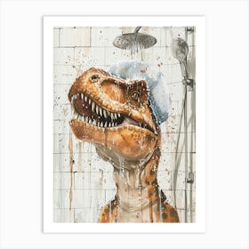 Dinosaur Taking A Shower In A Shower Cap Dripping Paint Art Print