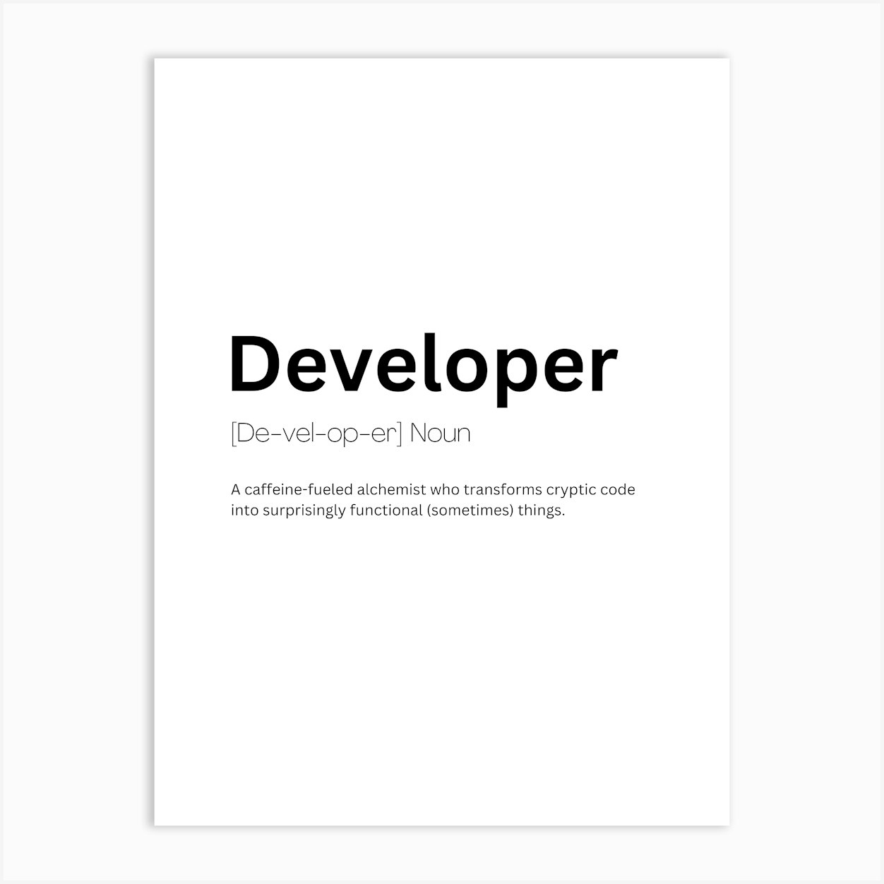 Developer Definition Meaning Art Print by Kaigozen