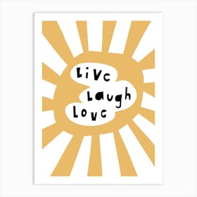 Live Laugh Love Yellow Art Print