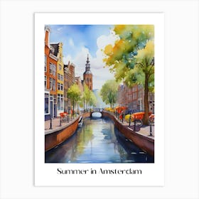 Summer in Amsterdam. 8 Art Print