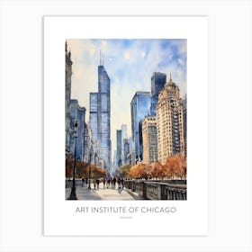 Art Institute Of Chicago 3 Chicago Watercolour Travel Poster Art Print