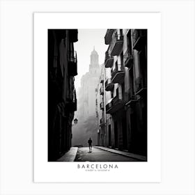 Poster Of Barcelona, Black And White Analogue Photograph 3 Art Print
