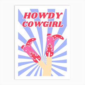 Howdy Cowgirl Pink Art Print