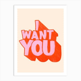 I Want You Art Print