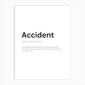 Accident Definition Meaning Poster