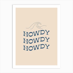 Coastal Cowgirl Howdy Art Print