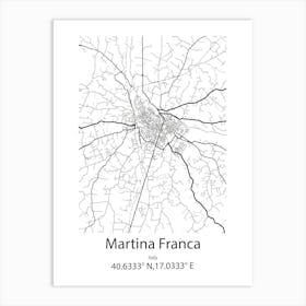 Martina Franca,Italy Minimalist Map Art Print