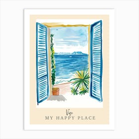 My Happy Place Vigo 1 Travel Poster Art Print