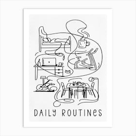 Daily Routines Art Print