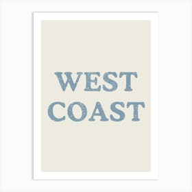 West Coast Blue 2 Póster