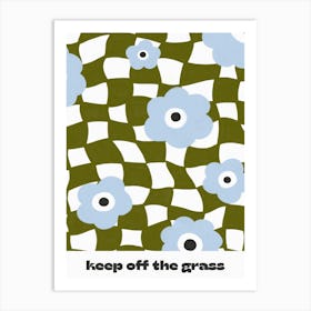 Keep Off The Grass Checks Art Print