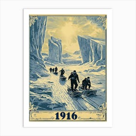 Aihrgdesign A Vintage Adventure Poster Of A 1916 Polar Expedi 3e430532 5b1d 4ef7 B369 490d7fa82979 1 Art Print